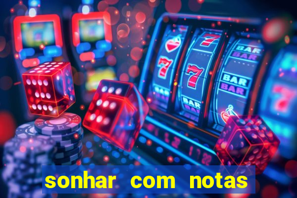 sonhar com notas de 20 reais